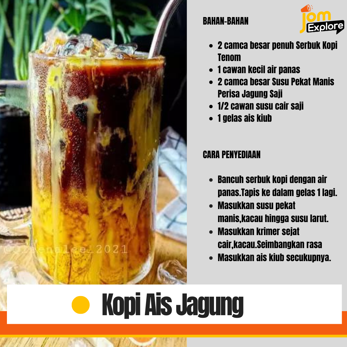 Resepi Minuman khas untuk pengemar kopi, Kopi Ais Jagung