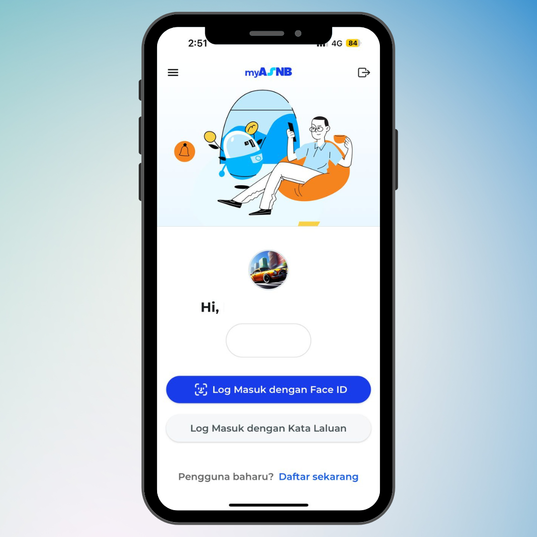 Pastikan anda sudah berdaftar akaun myASNB