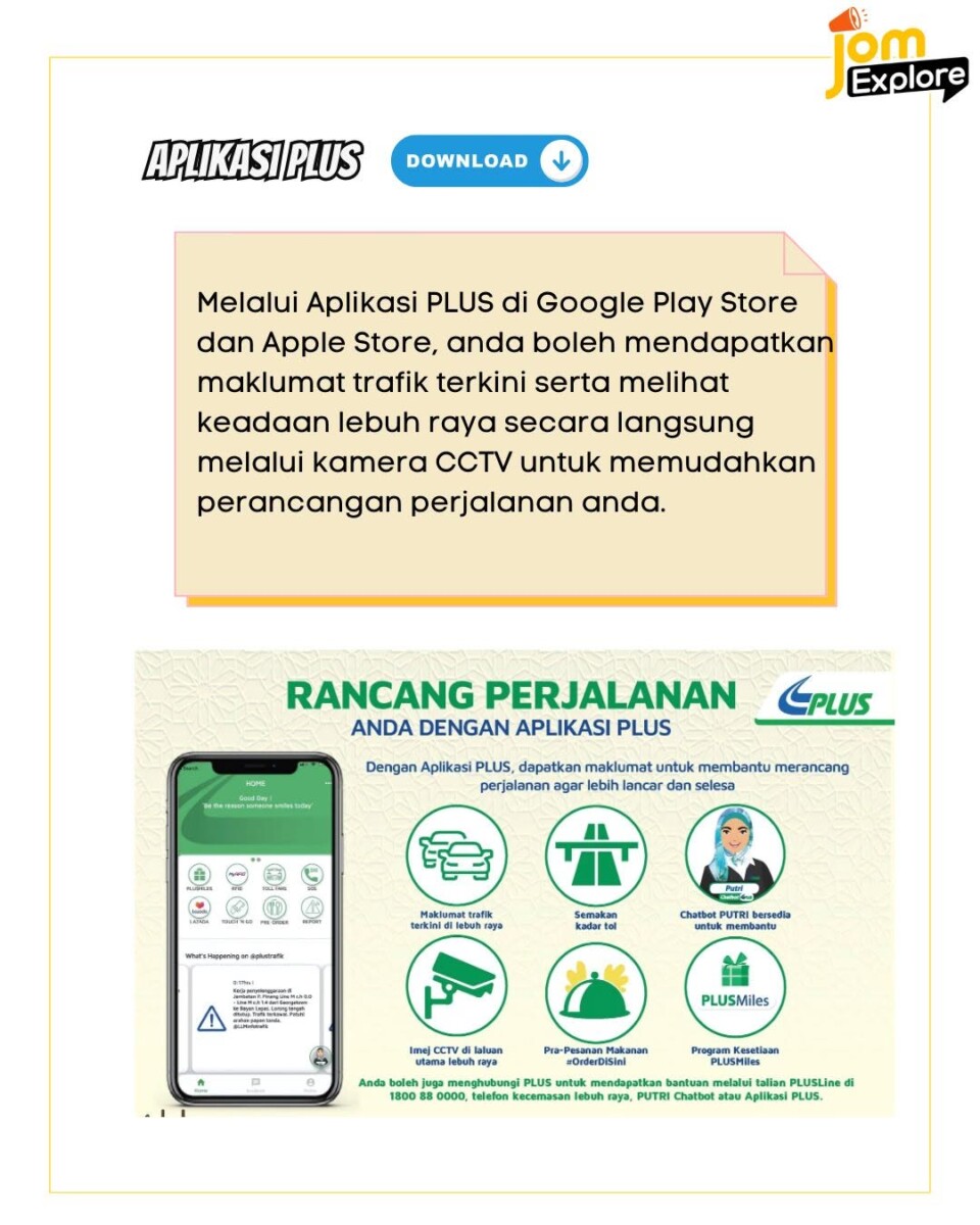 ​Muat turun aplikasi PLUS untuk info trafik terkini, paparan CCTV, dan laluan alternatif. 