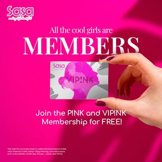 Daftar P!nk Member secara PERCUMA & nikmati keistimewaan eksklusif di Sa Sa.