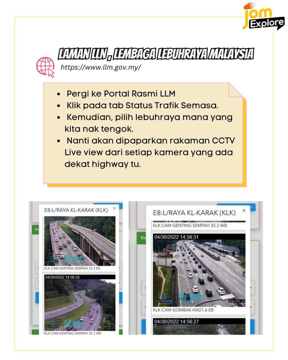 ​Semak status trafik semasa melalui paparan CCTV di Portal Rasmi LLM.