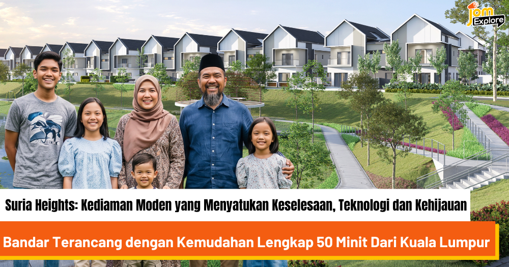 Suria Heights: Kediaman Moden yang Menyatukan Keselesaan, Teknologi dan Kehijauan